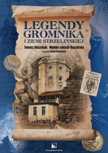 Legendy Gromnika i ziemi strzelińskiej
