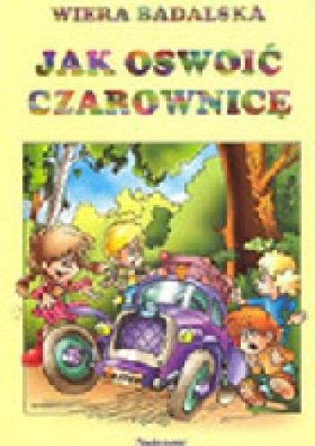Jak oswoić czarownicę