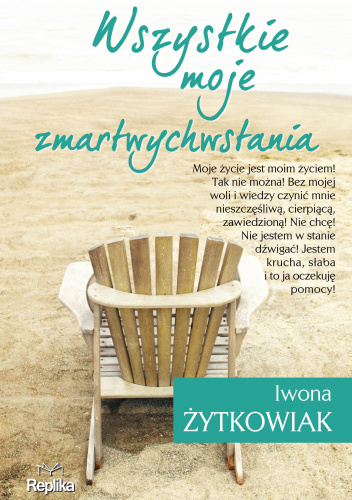 Wszystkie moje zmartwychwstania