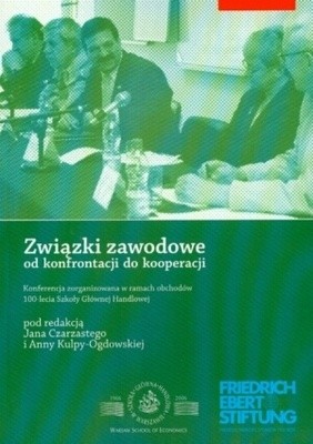związki zawodowe od konfrontacji do kooperacji