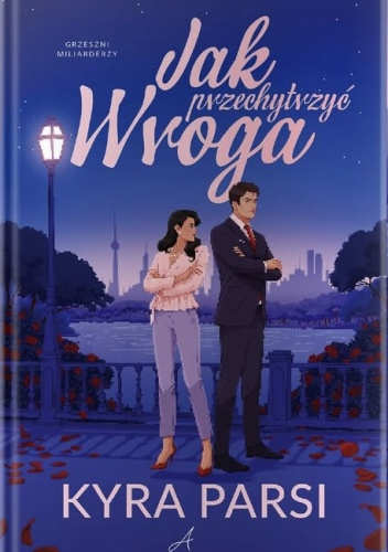 Jak przechytrzyć wroga