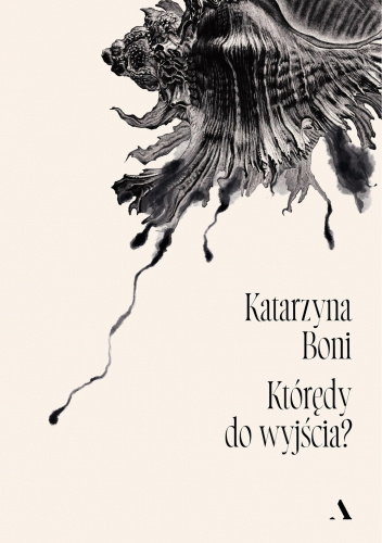 Którędy do wyjścia?