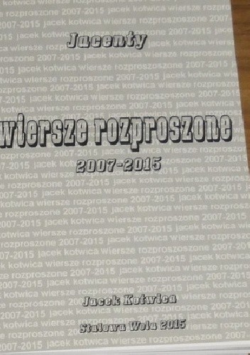 Wiersze rozproszone: 2007-2015