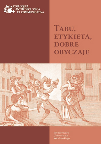 Tabu, etykieta, dobre obyczaje