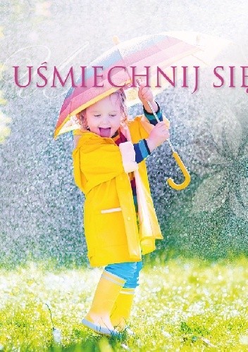 Uśmiechnij się!