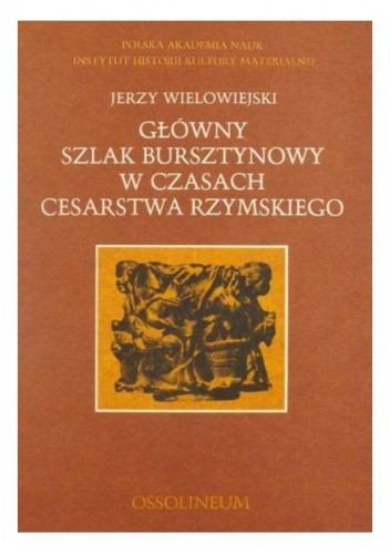 Główny szlak bursztynowy w czasach cesarstwa rzymskiego