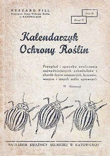 Kalendarzyk Ochrony Roślin. Przegląd i sposoby zwalczania najważniejszych szkodników i chorób drzew owocowych, krzewów, warzyw i innych roślin uprawnych