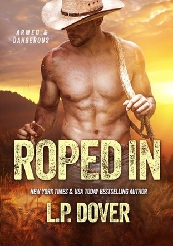 Roped In