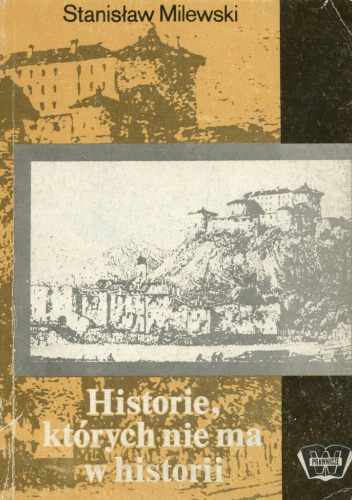Historie, których nie ma w historii