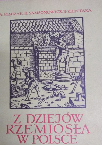 Z dziejów rzemiosła w Polsce