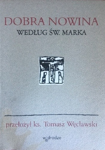 Dobra nowina według św. Marka