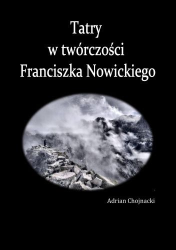 Tatry w twórczości Franciszka Nowickiego