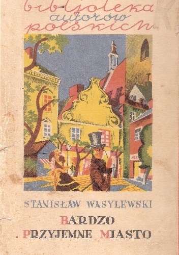 Bardzo przyjemne miasto