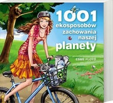 1001 ekosposobów zachowania naszej planety