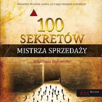 100 sekretów Mistrza Sprzedaży