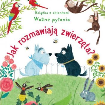 Jak rozmawiają zwierzęta?