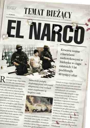 El Narco. Narkotykowy zamach stanu w Meksyku