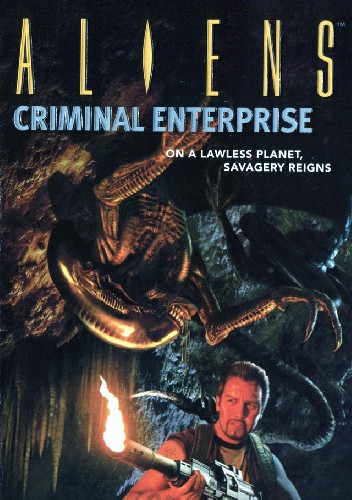 Aliens: Criminal Enterprise