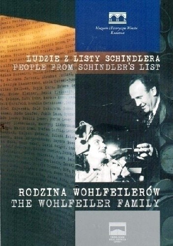 Ludzie z listy Schindlera: Rodzina Wohlfeilerów