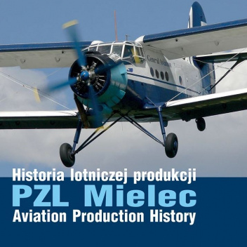 PZL Mielec. Historia lotniczej produkcji