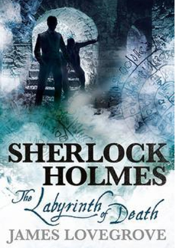 Sherlock Holmes: The Labyrinth of Death