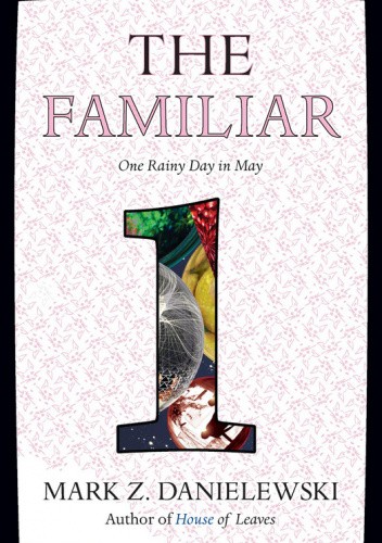 The Familiar, Volume 1: One Rainy Day in May