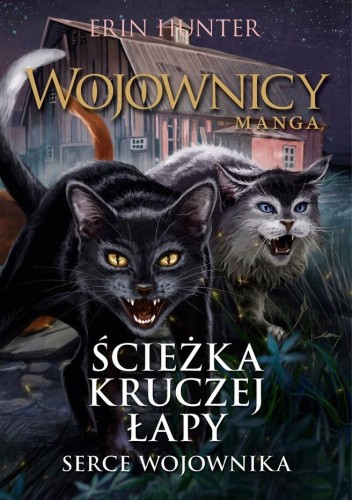 Ścieżka Kruczej Łapy #3. Serce wojownika