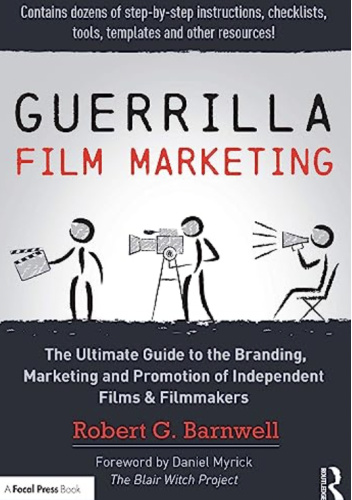 Guerrilla Film Marketing
