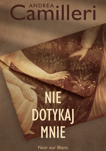 Nie dotykaj mnie