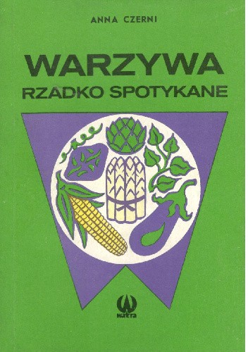 Warzywa rzadko spotykane