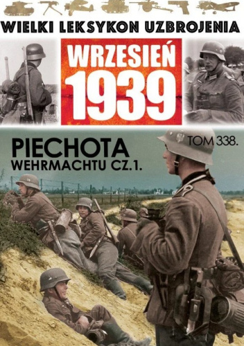 Piechota Wehrmachtu cz. 1