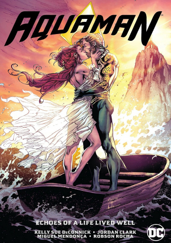 Aquaman: Echoes of a Life Lived Well