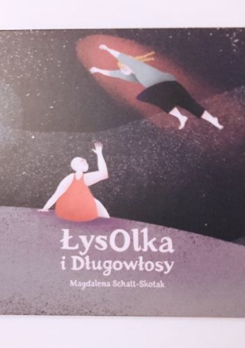 ŁysOlka i Długowłosy