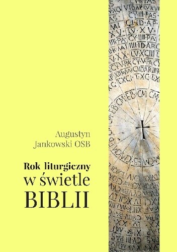 Rok liturgiczny w świetle Biblii