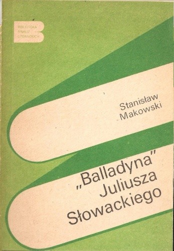 "Balladyna" Juliusza Słowackiego