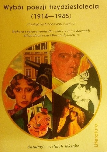Wybór poezji trzydziestolecia (1914-1945)