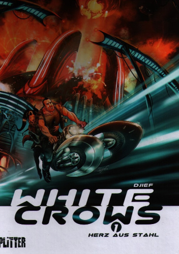 White Crows 1: Herz aus Stahl