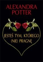 Jesteś tym, którego (nie) pragnę