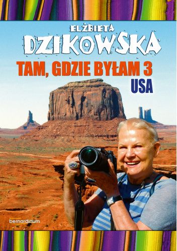 Tam, gdzie byłam 3. USA