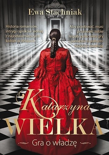Katarzyna Wielka. Gra o władzę