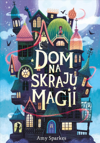 Dom na skraju magii