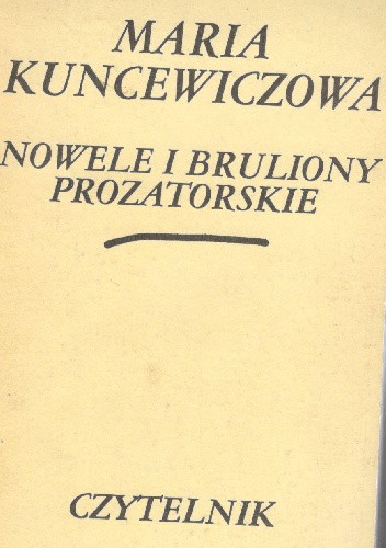 Nowele i bruliony prozatorskie