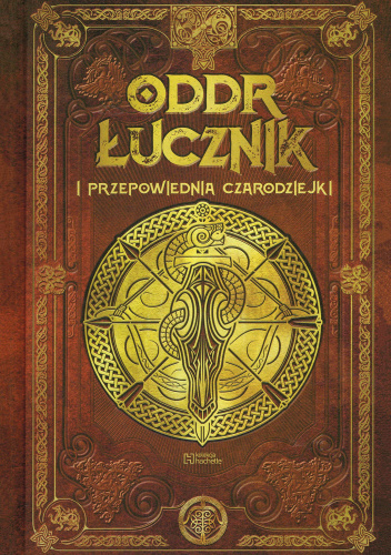 Oddr Łucznik i przepowiednia czarodziejki