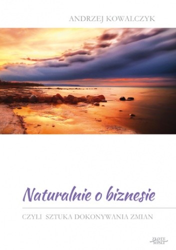 Naturalnie o biznesie