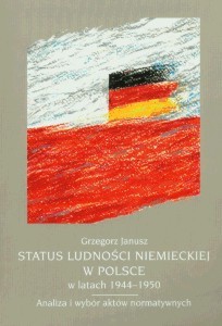 Status ludności niemieckiej w Polsce w latach     . Analiza