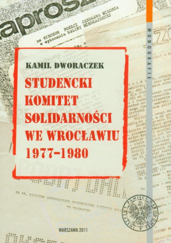 Studencki Komitet Solidarności we Wrocławiu 1977-1980