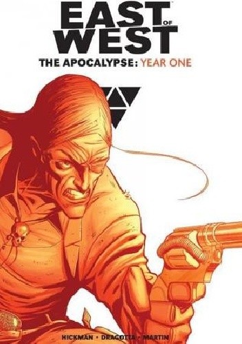 East of West: The Apocalypse, Year One