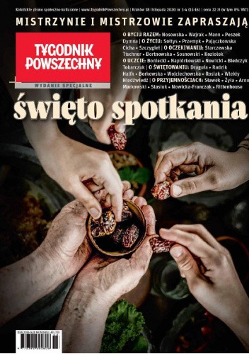 TYGODNIK POWSZECHNY WYDANIE SPECJALNE NR 3-4 (15-16) Święto spotkania