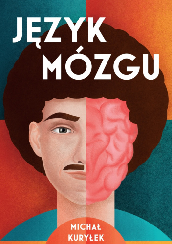 Język mózgu - recepta na doskonałą pamięć