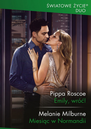 Emily, wróć!; Miesiąc w Normandii